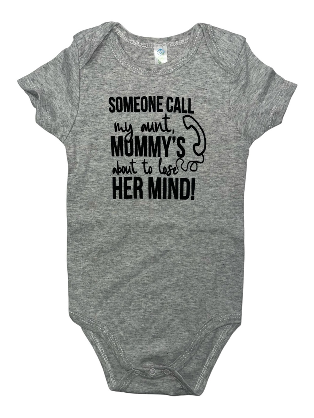 Funny Baby Onesie 12M Someone Call My Aunt Mommy’s Losing Her Mind